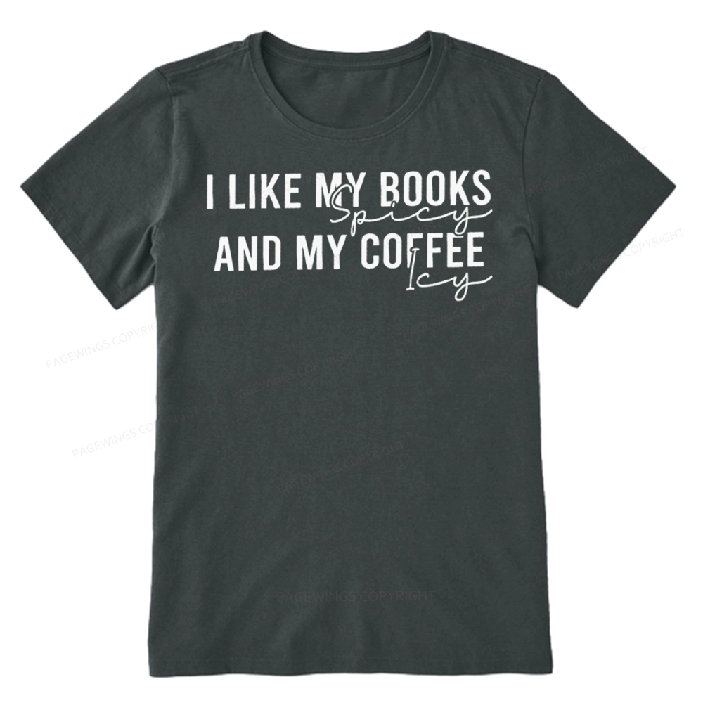 Pagewings I Like My Books And My Coffee Unisex Classic T-shirt