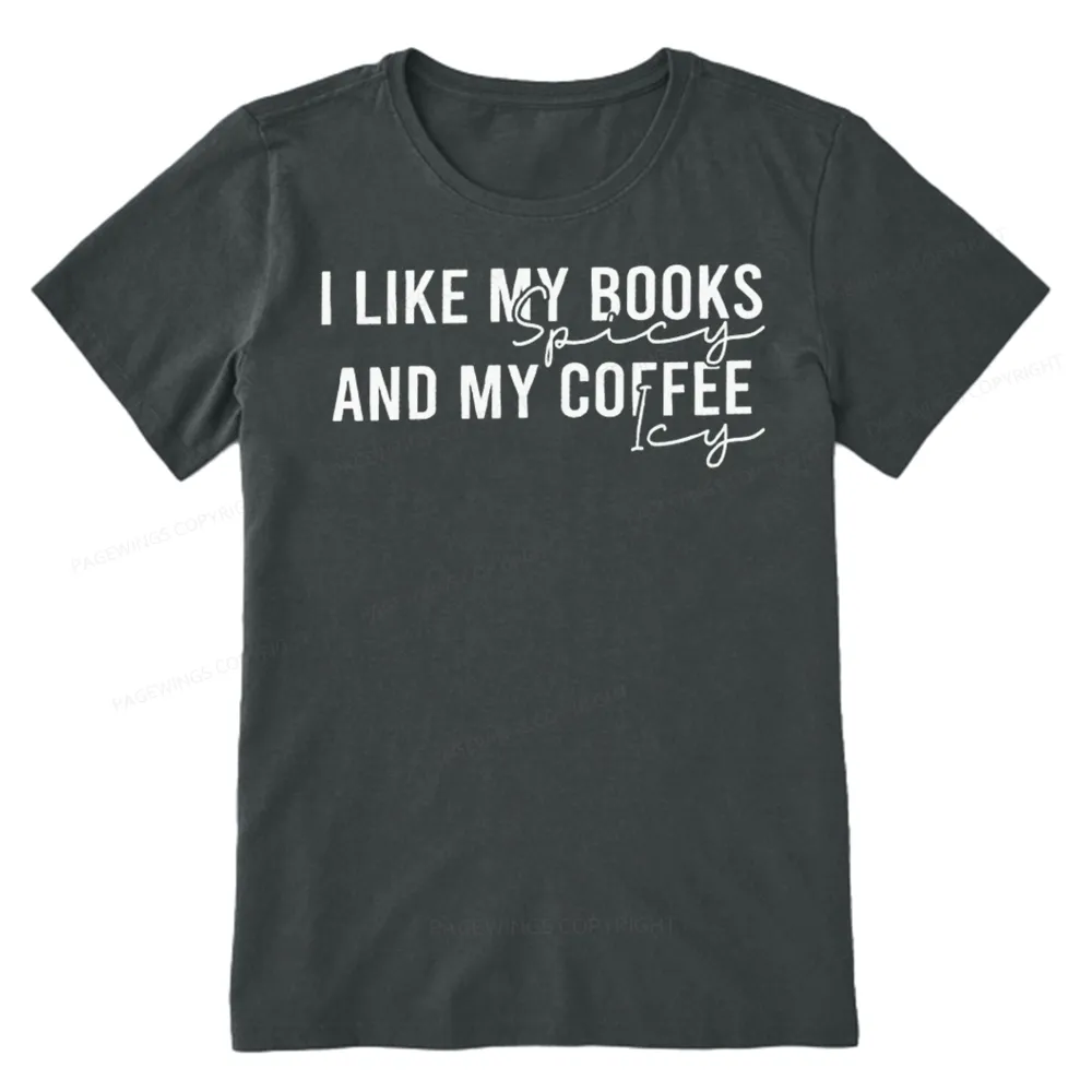 Pagewings I Like My Books And My Coffee Unisex Classic T-shirt