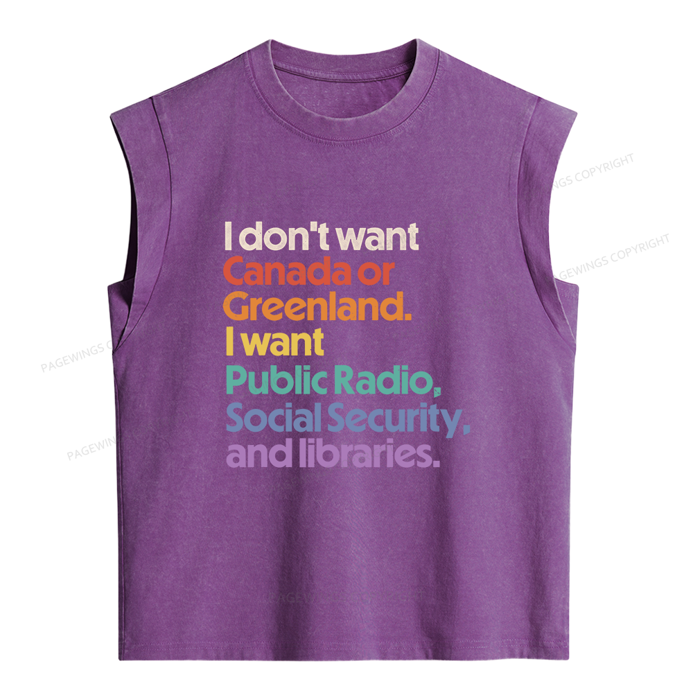 Pagewing I Don't Want Canada Or Greenland Essential  Women's Washed Tank Top