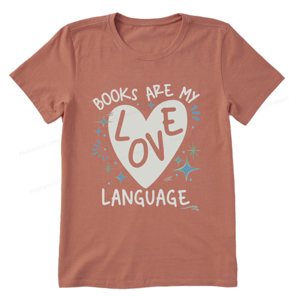 Pagewing Books Are My Love Language Unisex Classic T-shirt