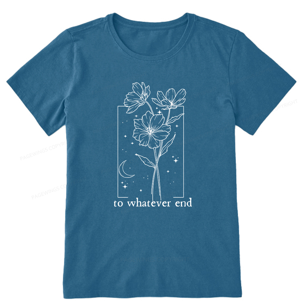 Pagewings To Whatever End Hoodie Unisex Classic T-shirt