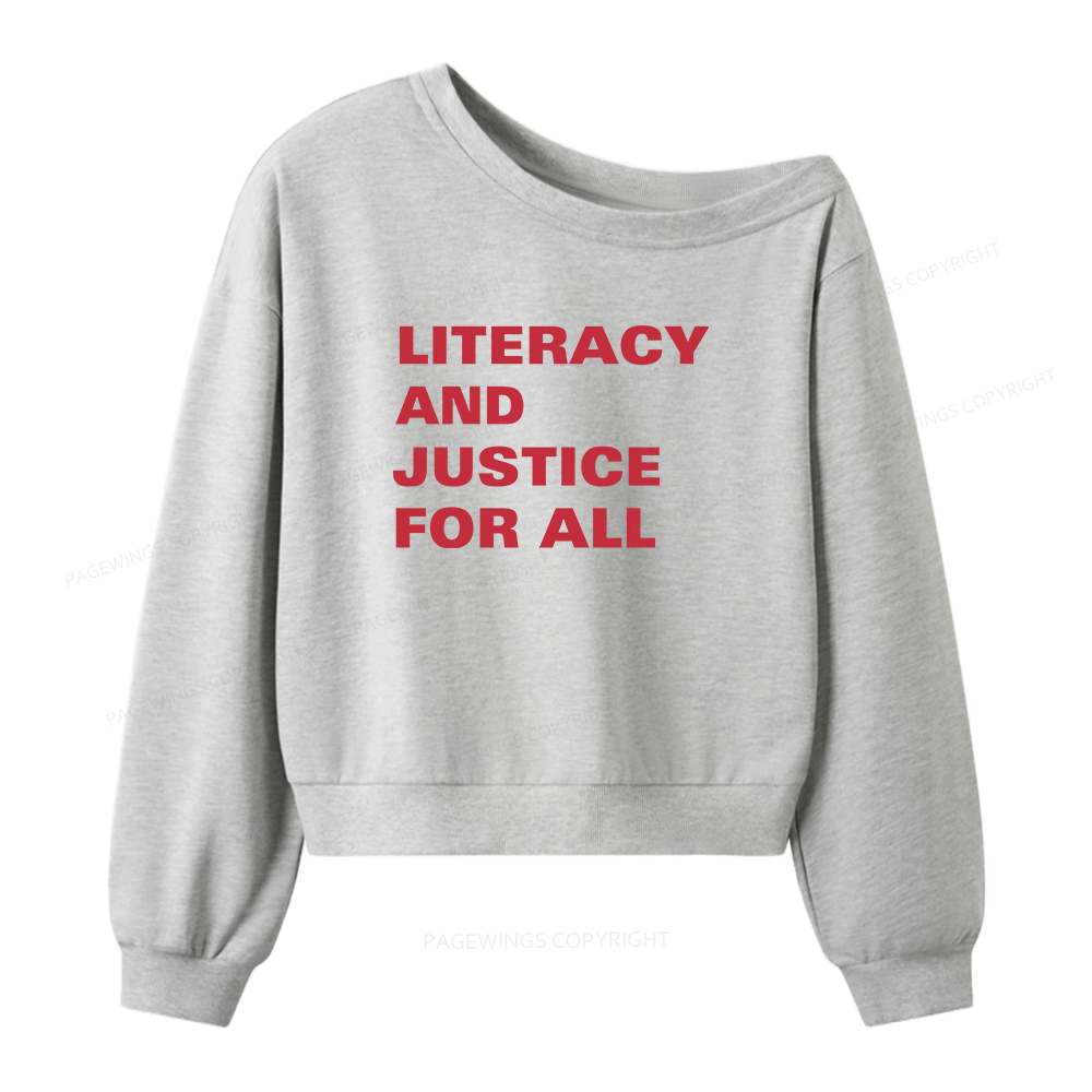 Pagewings Literacy and Justice For All Women Off Shoulder Sweatshirt