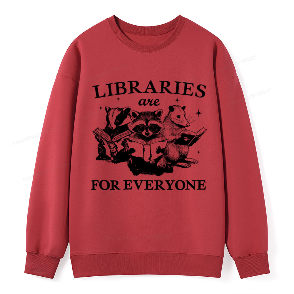 Pagewings Libraries Are For Everyone Unisex Classic Sweatshirt