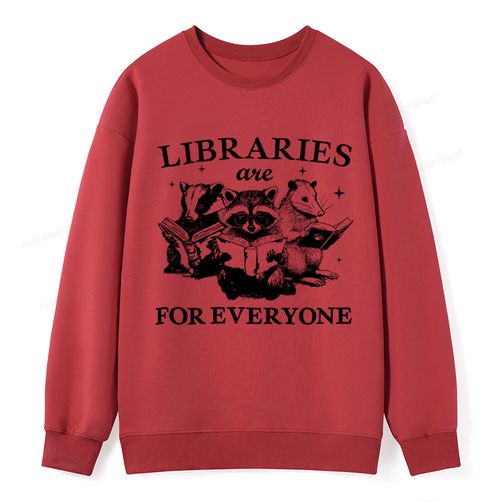 Pagewings Libraries Are For Everyone Unisex Classic Sweatshirt
