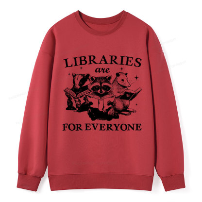 Pagewings Libraries Are For Everyone Unisex Classic Sweatshirt