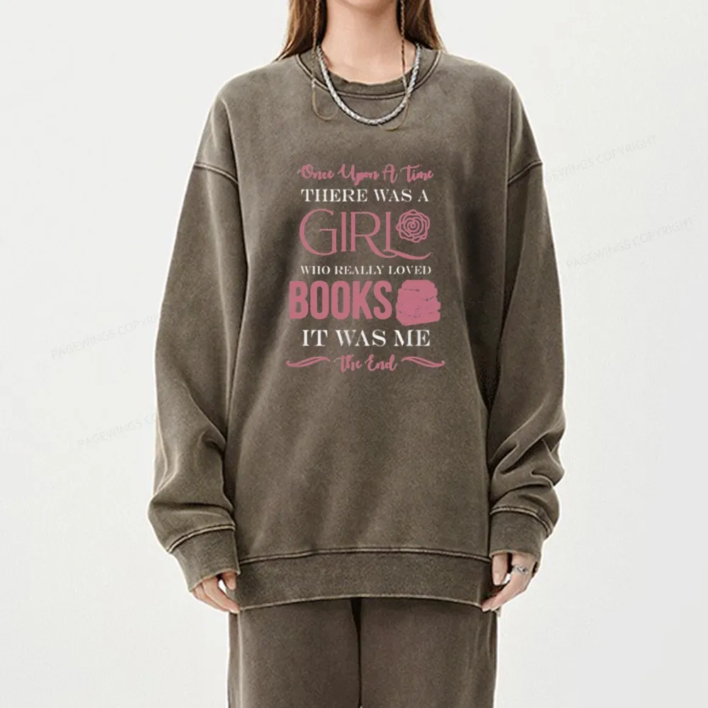 Pagewing The Girl Who Really Love Book Unisex Washed Sweatshirt