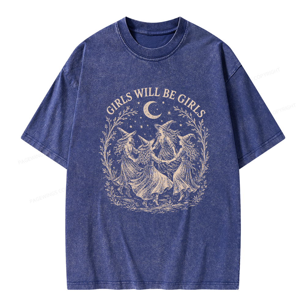 Pagewings Girls Will Be Girls Unisex Washed T-shirt