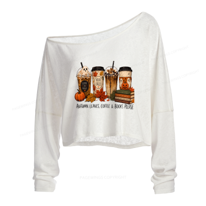 Pagewings Halloween Coffee Books Slouchy Long Sleeve Off Shoulder T-shirt
