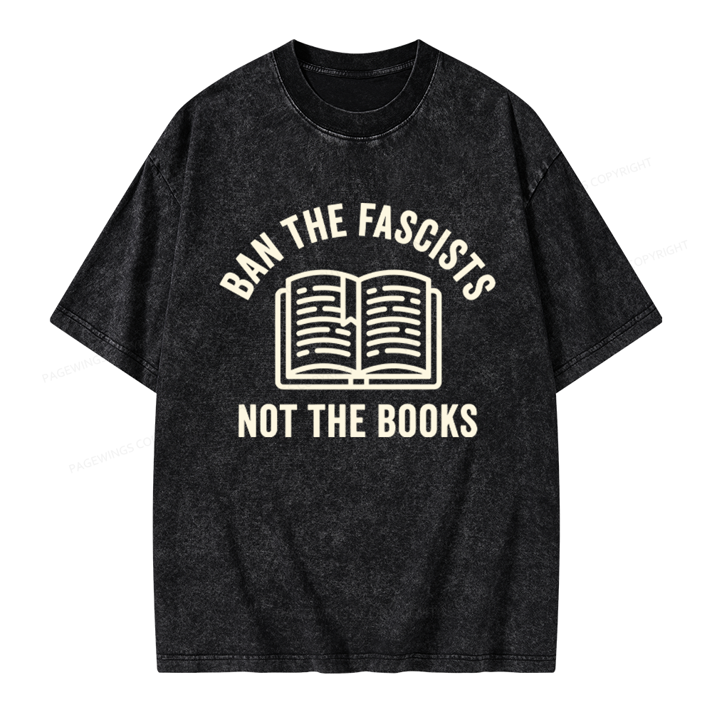 Pagewings Ban Fascists Not Books Unisex Washed T-shirt
