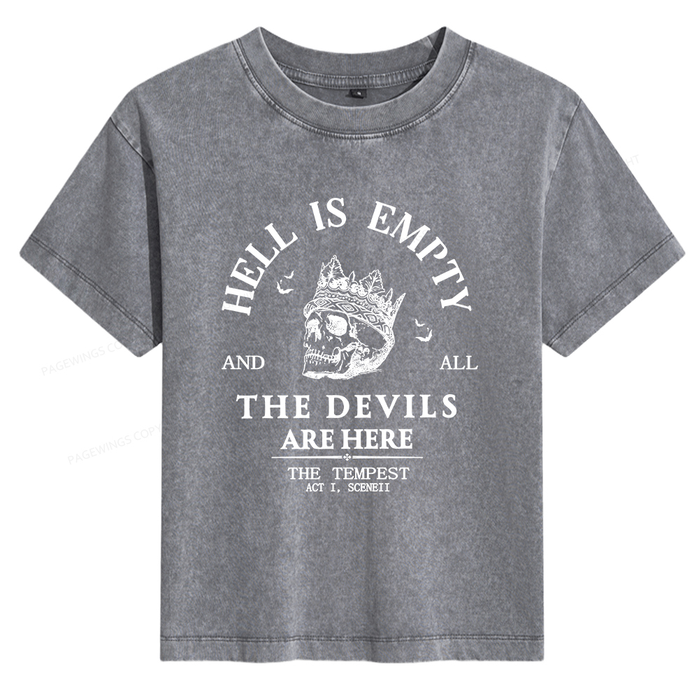 Pagewings Hell Is Empty And All The Devils Are Here Women's Washed T-shirt