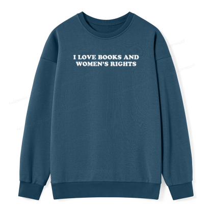Pagewings I Love Books And Women's Rights Unisex Classic Sweatshirt