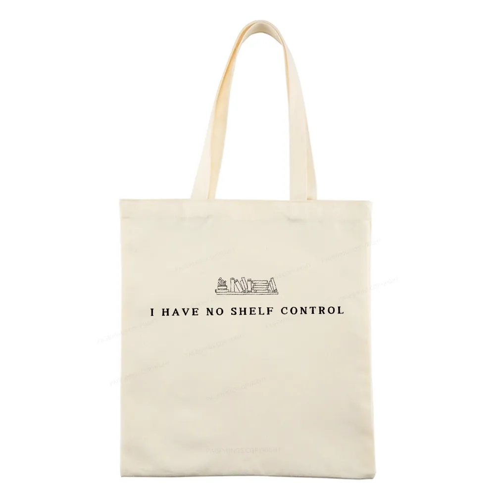Pagewings I Have No Shelf Control Tote Bag