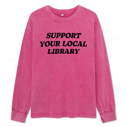Pagewings Support Your Local Library Unisex Washed Long Sleeve T-shirt