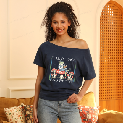 Pagewings Full Of Rage and Whimsy Women Off Shoulder T-shirts