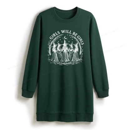 Pagewings Girls Will Be Girls Sweatshirt Dress