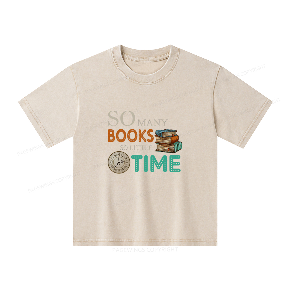 Pagewings So Many Books So Little Time Book Unisex Kids Washed T-shirt