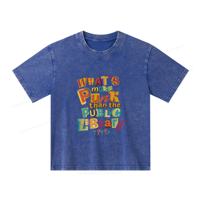 Pagewings What’s More Punk Than The Public Library Unisex Kids Washed T-shirt