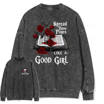 Pagewings Spread Those Pages Like a Good Girl Unisex Washed Sweatshirt