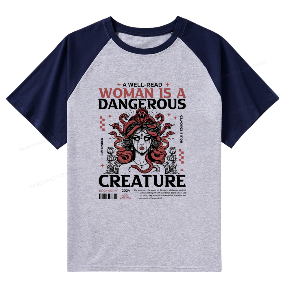 Pagewings A Well-Read Woman is A Dangerous Creature Raglan T-shirt