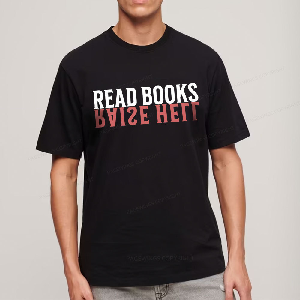 Pagewings Raise Hell Read Books  Unisex Classic T-shirt