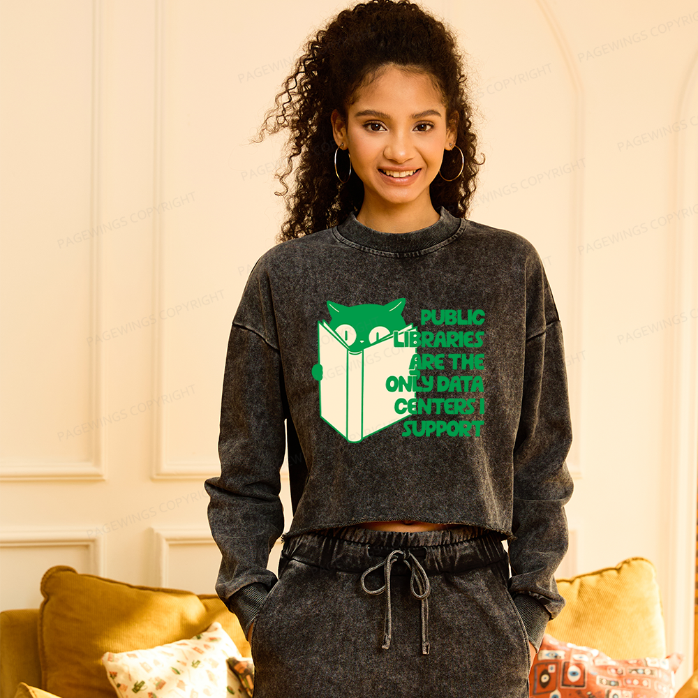 Pagewings Public Libraries are the Only Data Centers Washed Crop Sweatshirt