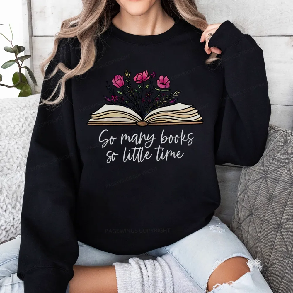 Pagewings So Many Books So Little Time Unisex Classic Sweatshirt