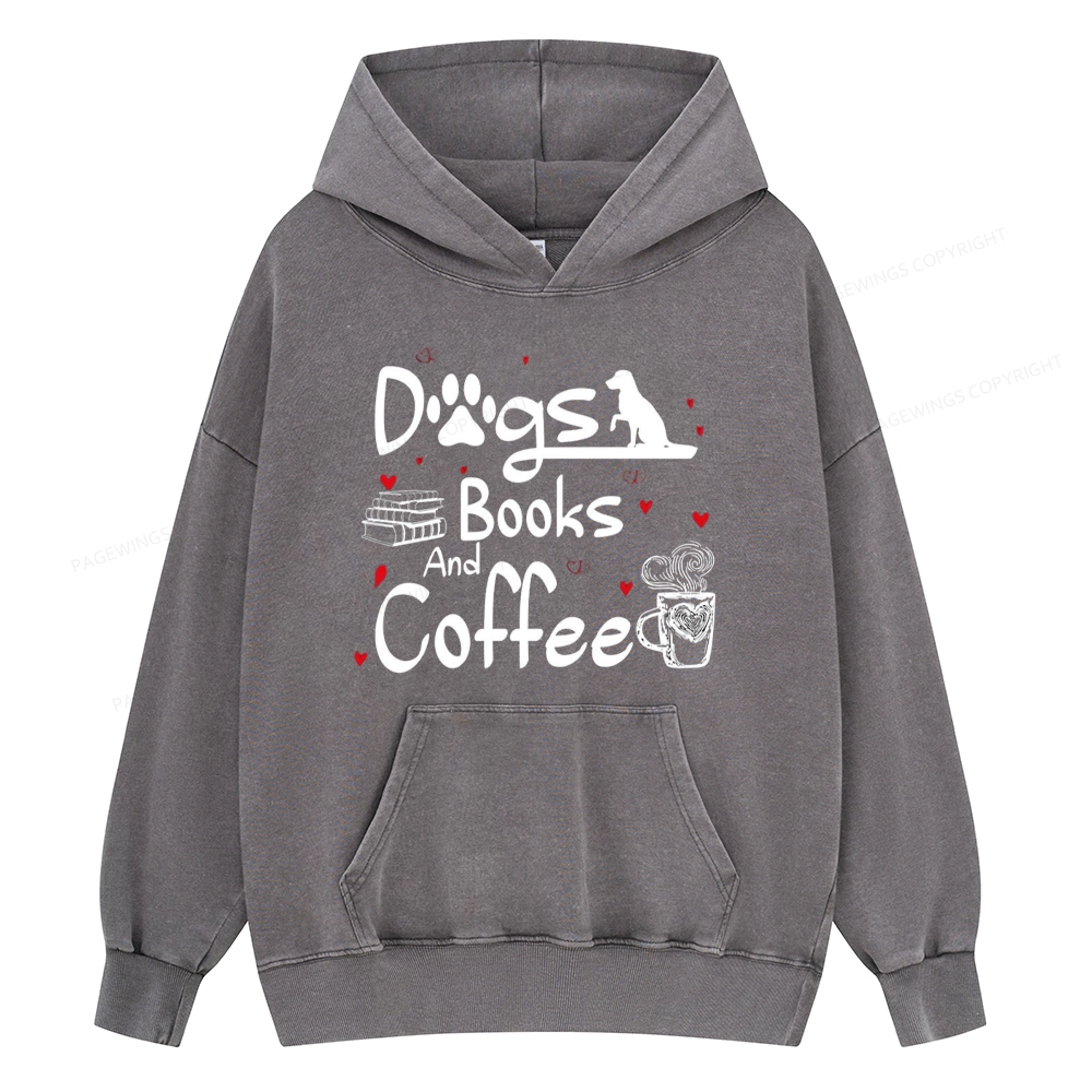Pagewings  Dogs Books And Coffee Unisex Washed Hoodie