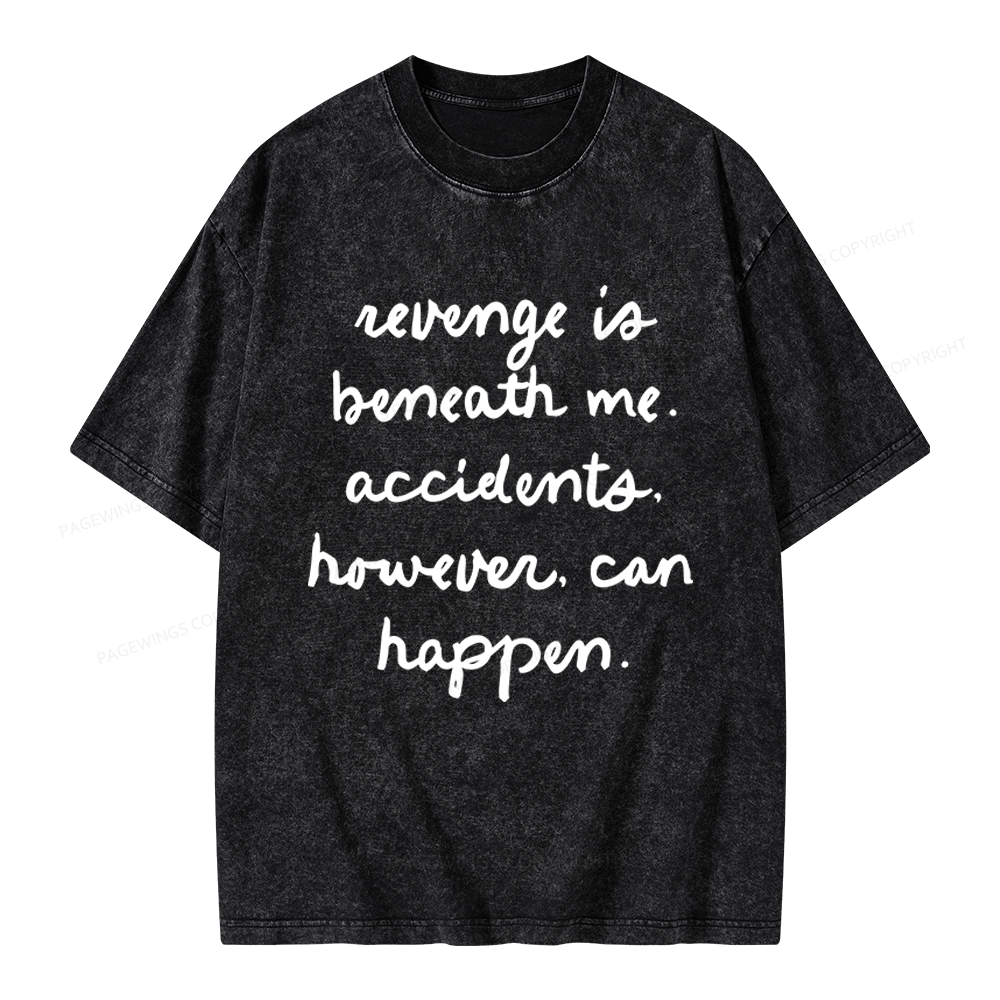 Pagewings RevengeIs Beneath Me Tairn Unisex Washed T-shirt