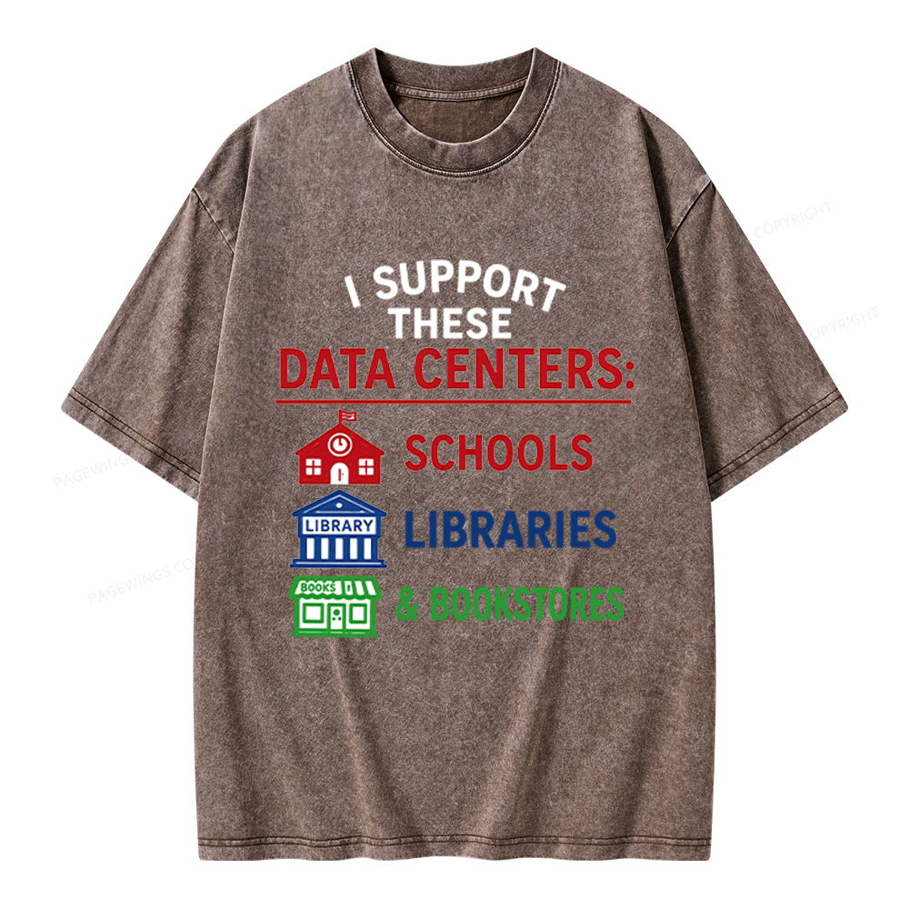Pagewings I Support These Data Centers Unisex Washed T-shirt