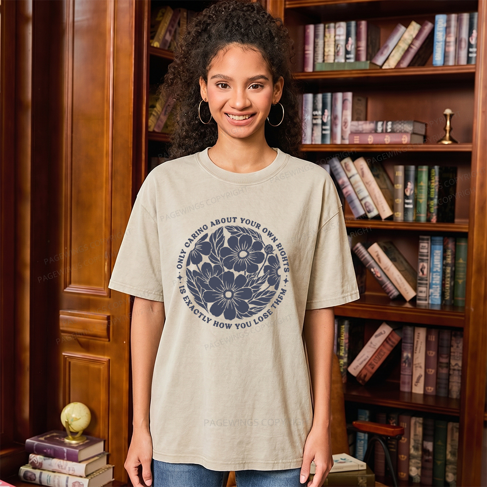 Pagewings Only Caring About Your Own Rights Unisex Washed T-shirt