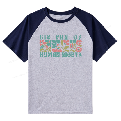 Pagewings Big Fan Of Human Rights Raglan T-shirt