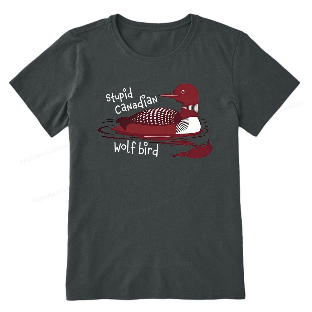 Pagewings Stupid Canadian Wolf Bird Unisex Classic T-shirt