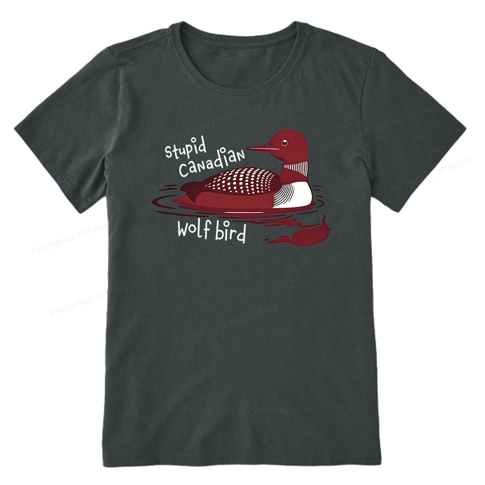 Pagewings Stupid Canadian Wolf Bird Unisex Classic T-shirt