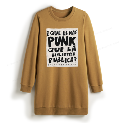 Pagewings What's More Punk Than The Public Library Sweatshirt Dress