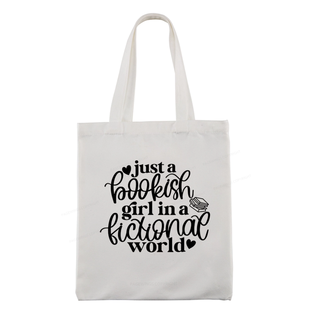 Pagewings Just A Bookish Girl In A Fictional World Tote Bag