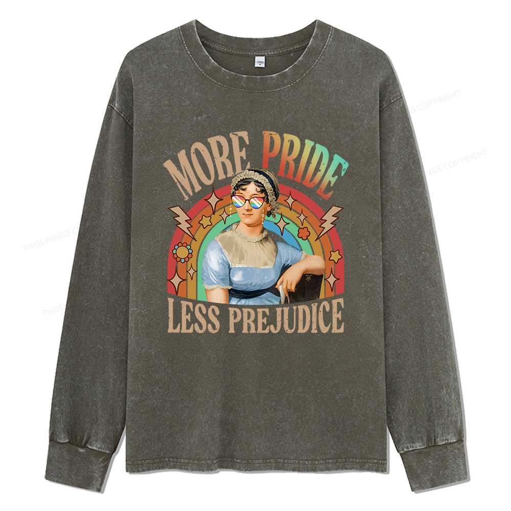 Pagewings More Pride Less Prejudice Unisex Washed Long Sleeve T-shirt