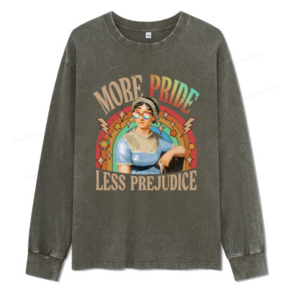 Pagewings More Pride Less Prejudice Unisex Washed Long Sleeve T-shirt