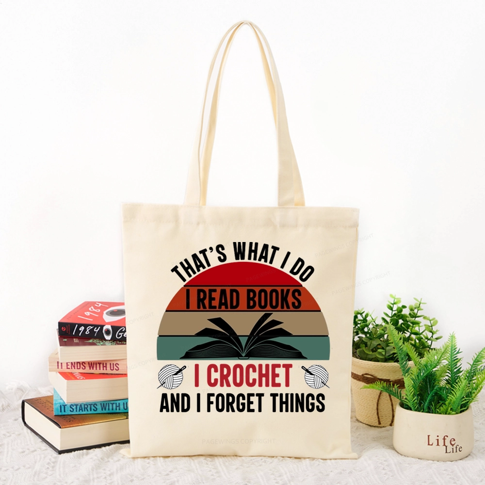 Pagewings Crochet And I Forget Things Tote Bag