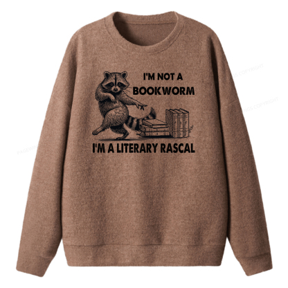 Pagewings I'm Not A Bookworm I'm A Literary Rascal Unisex Knit Sweatshirt