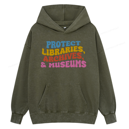 Pagewings Protect Libraries Archives And Museums Unisex Washed Hoodie