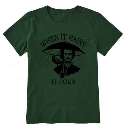 Pagewings When It Rains It Poes Unisex Classic T-shirt