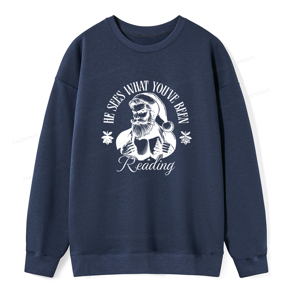 Pagewings He Sees What You've Been Reading Unisex Classic Sweatshirt