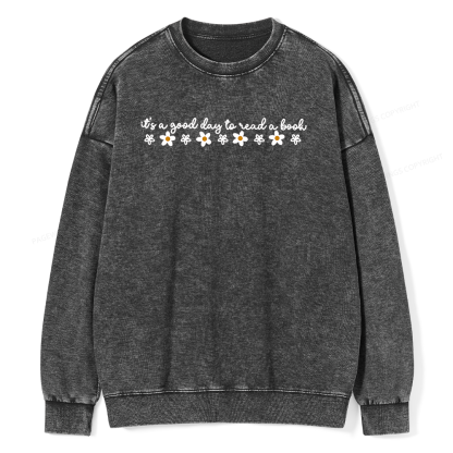 Pagewings Its A Good Day To Read A Book Unisex Washed Sweatshirt