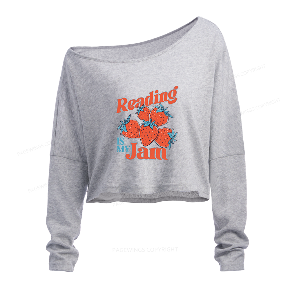 Pagewings Reading Is My Jam Slouchy Long Sleeve Off Shoulder T-shirt