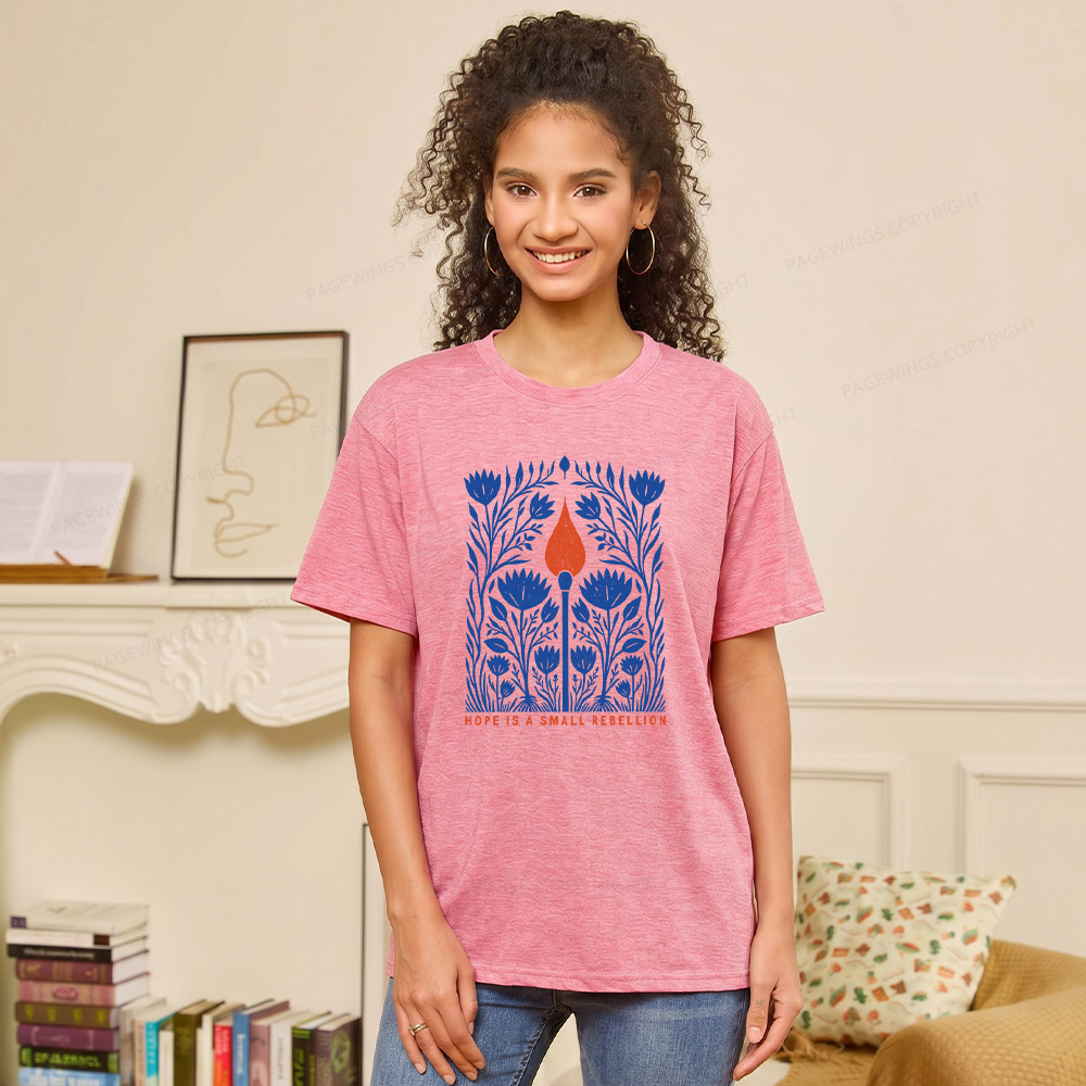 Pagewings Hope Is A Small Rebellion Unisex Heather T-Shirt