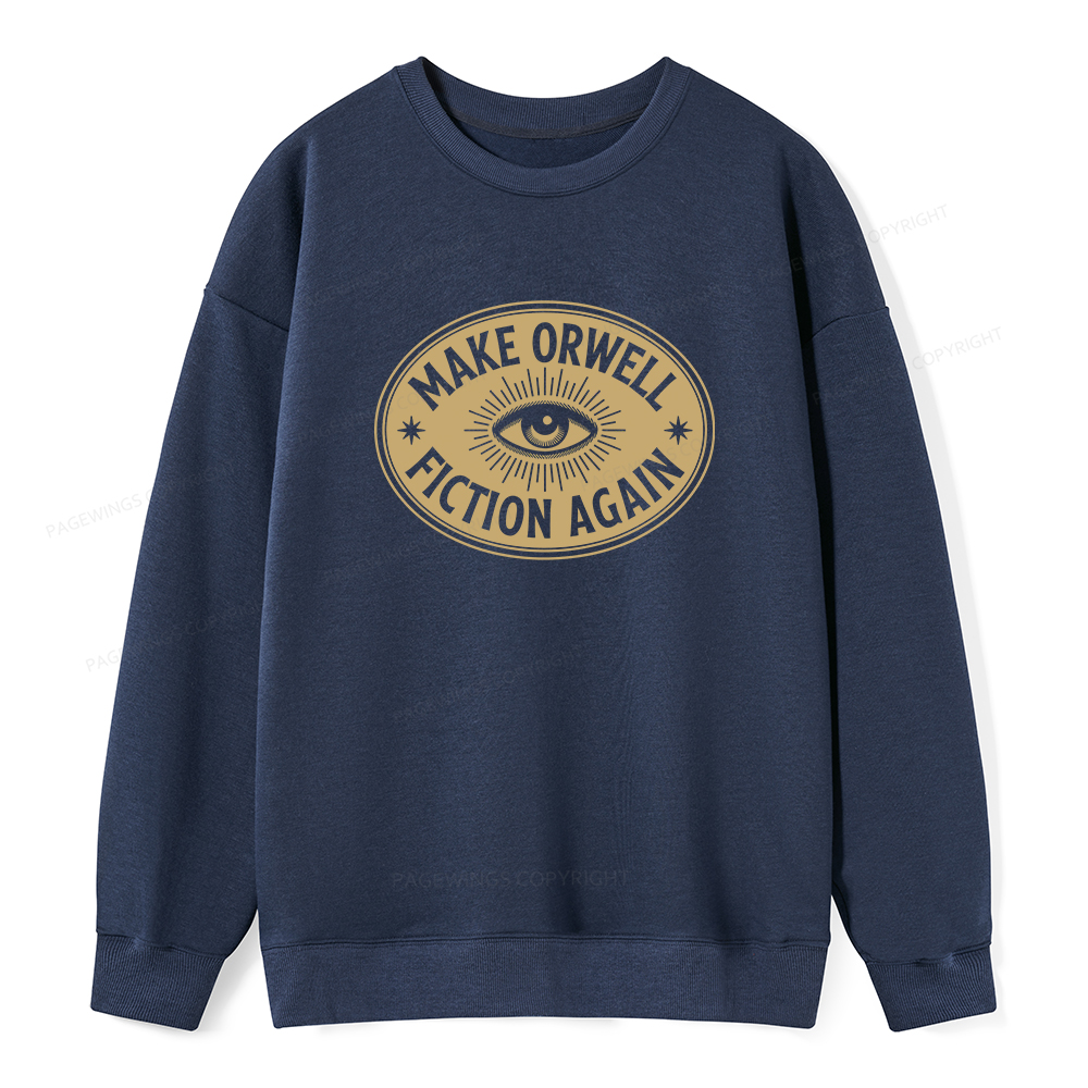 Pagewings Make Orwell Fiction Again Unisex Classic Sweatshirt