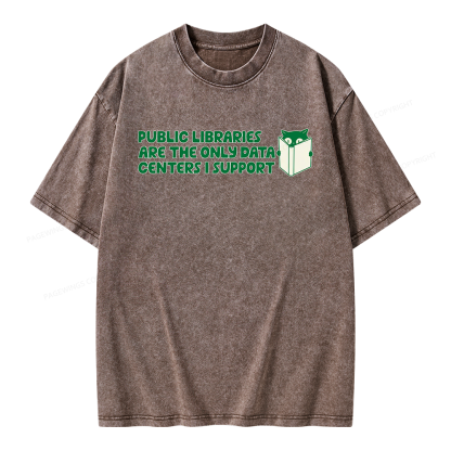 Pagewings Support Public Libraries Not Data Centers Unisex Washed T-shirt