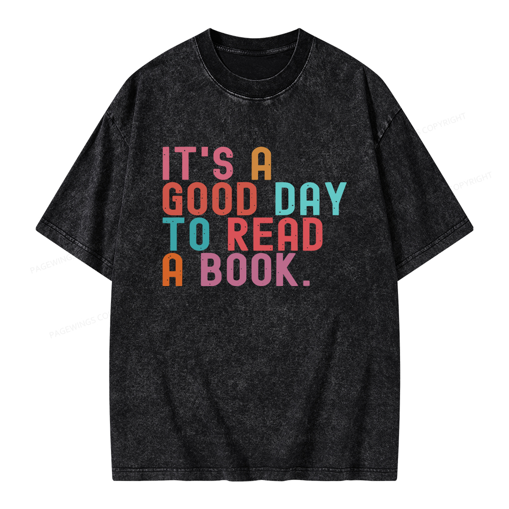 Pagewings It's Good Day to Read A Book Unisex Washed T-shirt
