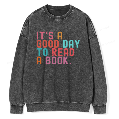 Pagewings It's Good Day to Read A Book Unisex Washed Sweatshirt