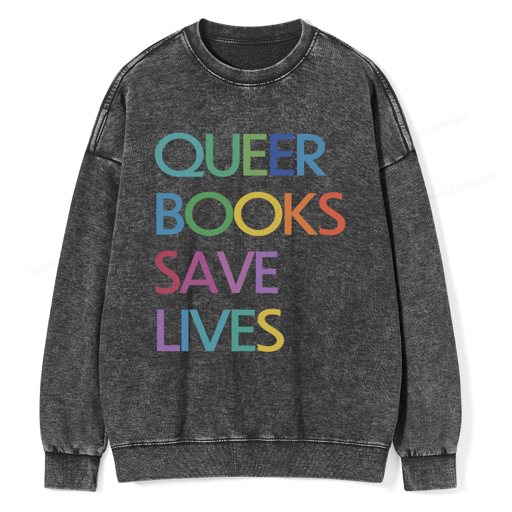 Pagewings Queer Books Save Lives Unisex Washed Sweatshirt